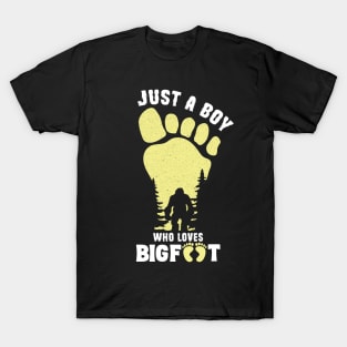 Just a Boy Who Loves Bigfoot T-Shirt